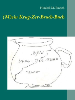 cover image of (M)ein Krug-Zer-Bruch-Buch